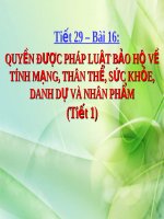 Bài giảng GDCD 6 bài 16 Quyền được pháp luật bảo hộ về tính mạng thân thể sức khỏe danh dự và nhân phẩm | GDCD, Lớp 6 - Ôn Luyện
