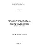 Phát triển năng lực phát hiện và giải quyết vấn đề cho học sinh giỏi trung học phổ thông qua dạy chuyên đề bất đẳng thức đại số trong tam giác   