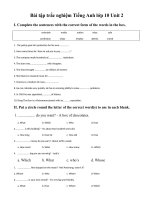 Tải Bài tập Unit 2 lớp 10 School Talks hệ 7 năm - Bài tập tiếng Anh lớp 10 Unit 2 School Talks có đáp án