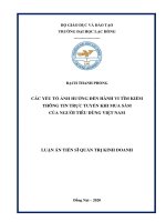 Luận án tiến sĩ quản trị kinh doanh các yếu tố ảnh hưởng đến hành vi tìm kiếm thông tin trực tuyến khi mua sắm của người tiêu dùng việt nam