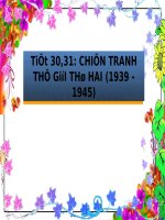 Tiet 22  chien tranh the gioi lan thu hai 1939 1945 