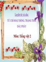 bài Luyện từ và câu - Từ chỉ hoạt động, trạng thái Dấu phẩy | Ngữ văn, Lớp 2 - Ôn Luyện