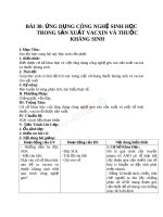 Giáo án Công nghệ 10 bài 38 Ứng dụng công nghệ sinh học trong sản xuất vác xin và thuốc kháng sinh | Lớp 10, Công Nghệ - Ôn Luyện
