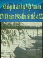 Tiet 01  khai quat van hoc viet nam tu CMT 8 1945 den het the ki XX 