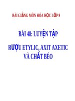 Bài giảng Hóa học 9 bài 48 Luyện tập rượu etylic, axit axetic và chất béo | Lớp 9, Hóa học - Ôn Luyện