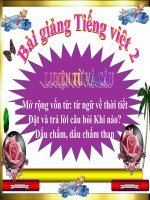 bài Luyện từ và câu - Mở rộng vốn từ từ ngữ về thời tiết, Đặt và trả lời câu hỏi Khi nào-, Dấu chấm, dấu chấm than | Ngữ văn, Lớp 2 - Ôn Luyện