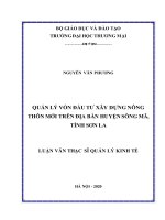 (Luận văn thạc sĩ) quản lý vốn đầu tư xây dựng nông thôn mới trên địa bàn huyện sông mã, tỉnh sơn la 