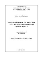 Tóm tắt luận án Tiến sĩ Luật học: Thực hiện hợp đồng khi hoàn cảnh thay đổi cơ bản theo pháp luật Việt Nam hiện nay