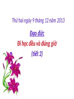 Bài 7: Đi học đều và đúng giờ