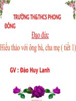 Giáo án môn Đạo đức lớp 4: Hiếu thảo với ông bà, cha mẹ. - Trường TH & THCS Phong Đông