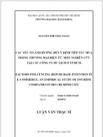 Các yếu tố ảnh hưởng đến ý định tiếp tục mua trong thương mại điện tử  Một nghiên cứu tại các công ty du lịch ở Tp. HCM (zalo 0353764719)