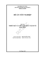 Thiết kế và chế tạo máy tách vỏ hạt sen 