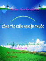 CÔNG tác KIỂM NGHIỆM THUỐC pptx  _ KIỂM NGHIỆM (slide nhìn biến dạng, tải về đẹp lung linh)