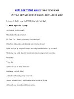 Tải Giải bài tập SGK Tiếng Anh lớp 5 Unit 2: I Always Get Up Early. How About You? - Giải Unit 2 SGK tiếng Anh 5 mới đầy đủ nhất
