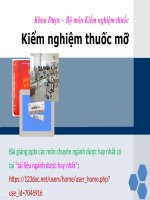 KIỂM NGHIỆM THUỐC mỡ pptx _ KIỂM NGHIỆM (slide nhìn biến dạng, tải về đẹp lung linh)