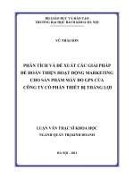 Phân tích và đề xuất các giải pháp để hoàn thiện hoạt động marketing cho sản phẩm máy đo gps của công ty cổ phần thiết bị thắng lợi 