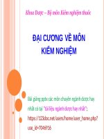 ĐẠI CƯƠNG môn KIỂM NGHIỆM pptx _ KIỂM NGHIỆM (slide nhìn biến dạng, tải về đẹp lung linh)
