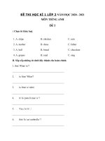 Tải Đề thi học kỳ 1 môn tiếng Anh lớp 2 có đáp án năm 2020 - 2021 - Bộ 2 đề kiểm tra tiếng Anh 2 có đáp án