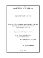 Giải pháp nâng cao chất lượng dịch vụ thẻ atm tại ngân hàng thương mại cổ phần công thương việt nam 