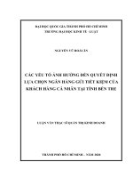 Các yếu tố ảnh hưởng đến quyết định lựa chon ngân hàng gửi tiết kiệm của khách hàng cá nhân tại tỉnh bến tre 