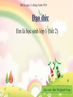 slide bài giảng môn đạo đức, lớp 1   em là học sinh lớp 1 