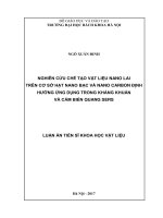 Nghiên cứu chế tạo vật liệu nano lai trên cơ sở hạt nano bạc và nano cacbon định hướng ứng dụng trong kháng khuẩn và cảm biến quang sers 