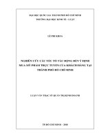 Nghiên cứu các yếu tố tác động đến ý định mua mỹ phẩm trực tuyến của khách hàng tại thành phố hồ chí minh 