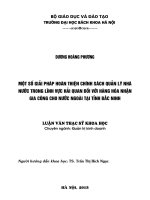 Một số giải pháp hoàn thiện chính sách quản lý nhà nước trong lĩnh vực hải quan đối với hàng hóa nhận gia công cho nước ngoài tại tỉnh bắc ninh  