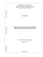 Nghiên cứu một số yếu tố ảnh hưởng đến độ chính xác của ổ khí quay cao tốc 
