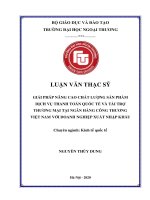 Luận văn Thạc sĩ Kinh tế quốc tế: Giải pháp nâng cao chất lượng sản phẩm dịch vụ thanh toán quốc tế và tài trợ thương mại tại ngân hàng Công Thương Việt Nam với doanh nghiệp xuất