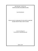 Nâng cao chất lượng đội ngũ giảng viên tại trường đại học kinh tế nghệ an đến năm 2020 
