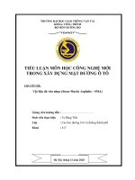 TIỂU LUẬN môn học CÔNG NGHỆ mới TRONG xây DỰNG mặt ĐƯỜNG ô tô CHUYÊN đề vật liệu đá vữa nhựa (stone mastic asphalte   SMA)