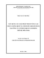 Xây dựng các giải pháp nhằm nâng cao chất lượng dịch vụ chăm sóc khách hàng tại công ty cổ phần dịch vụ di động thế hệ mới (nms) 