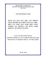 Đánh giá kết quả học tập môđun trang bị điện dựa trên năng lực thực hiện của sinh viên nghề điện công nghiệp tại trường cao đẳng nghề kinh tế   kỹ thuật vinatex 