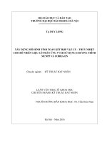 Xây dựng mô hình tính toán kết hợp vật lý   thủy nhiệt cho bó nhiên liệu lò phản ứng vver sử dụng chương trình mcnp5 và cobra en 