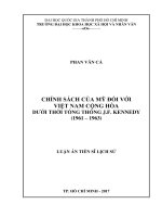 Chính sách của mỹ đối với việt nam cộng hòa dưới thời tổng thống j  f  kennedy (1961 1963) 