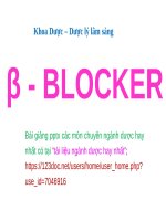 BETA - BLOCKER ppt _ DƯỢC LÝ LÂM SÀNG