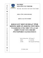 Khảo sát một số hoạt tính kháng khuẩn, kháng oxy hóa và kháng ung thư của cao chiết nấm vân chi đỏ pycnoporus sanguineus 