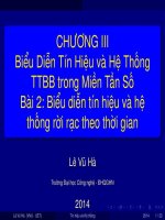 Bài giảng Tín hiệu và hệ thống: Chương 3 - Lê Vũ Hà (Bài 2)