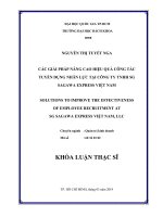 Các giải pháp nâng cao hiệu quả công tác tuyển dụng nhân lực tại công ty tnhh sg sagawa express việt nam  