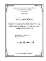Nghiên cứu ảnh hưởng thông số công nghệ đến chất lượng bề mặt của phương pháp gia công điện hóa (ecm)  