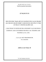 Phân tích thực trạng, đề xuất giải pháp nâng cao giá trị mối quan hệ giữa doanh nghiệp và khách hàng cho công ty tnhh kỹ thuật và thương mại phúc lộc  
