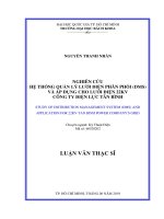 Nghiên cứu hệ thống quản lý lưới điện phân phối (dms) và áp dụng cho lưới điện 22kv công ty điện lực tân bình  