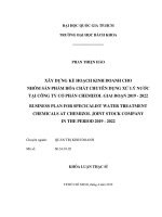 Xây dựng kế hoạch kinh doanh cho nhóm sản phẩm hóa chất chuyên dụng xử lý nước tại công ty cổ phần chemizol giai đoạn 2019 2022  