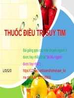 THUỐC điều TRỊ SUY TIM ppt _ DƯỢC LÝ (CHUẨN NGÀNH DƯỢC)