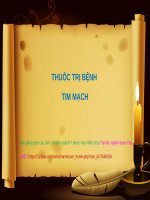 THUỐC TRỊ BỆNH TIM MẠCH ppt _ DƯỢC LÝ