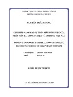 Giải pháp nâng cao sự thỏa mãn công việc của nhân viên tại công ty điện tử samsung việt nam  