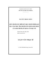 Kết chuỗi con trên dữ liệu chuỗi thời gian dựa vào việc tìm chuỗi con chung dài nhất của hai chuỗi, sử dụng cây hậu tố  
