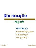 Slide Kiến Trúc máy tính - Part01 - Nhập môn - Nguyễn Ngọc Hóa - UET - Tài liệu VNU