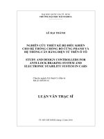 Nghiên cứu thiết kế bộ điều khiển cho hệ thống chống bó cứng phanh và hệ thống cân bằng điện tử trên ô tô  